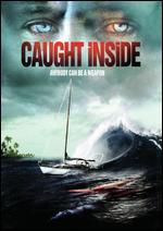 Caught Inside
