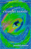 Caught Inside