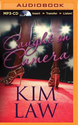 Caught on Camera - Law, Kim