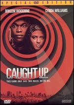 Caught Up [WS/P&S]