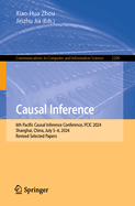Causal Inference: 6th Pacific Causal Inference Conference, PCIC 2024, Shanghai, China, July 5-6, 2024, Revised Selected Papers