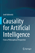 Causality for Artificial Intelligence: From a Philosophical Perspective