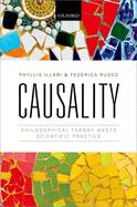 Causality: Philosophical Theory Meets Scientific Practice