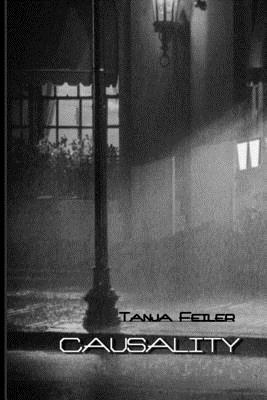 Causality - Feiler F, Tanja