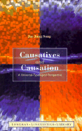 Causatives and Causation: A Universal Typological Perspective
