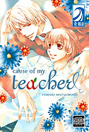 Cause of My Teacher