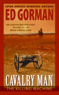 Cavalry Man: The Killing Machine