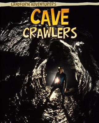 Cave Crawlers - Rosenberg, Pam