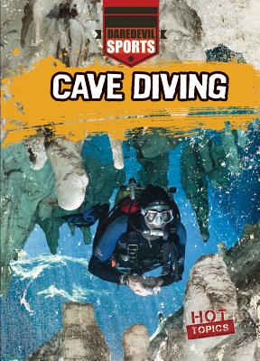 Cave Diving - Garrison, Hal