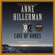 Cave of Bones: A Leaphorn, Chee & Manuelito Novel