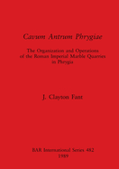 Cavum Antrum Phrygiae