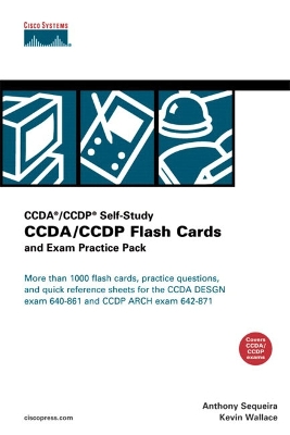 CCDA/CCDP Flash Cards and Exam Practice Pack - Sequeira, Anthony, and Wallace, Kevin