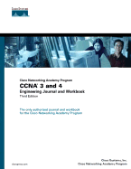 CCNA 3 and 4 Engineering Journal and Workbook (Cisco Networking Academy Program)