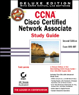 CCNA: Cisco Certified Network Associate Study Guide, Deluxe Edition (Book with CD-ROM)