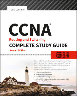 CCNA Routing and Switching Complete Study Guide - Lammle, Todd