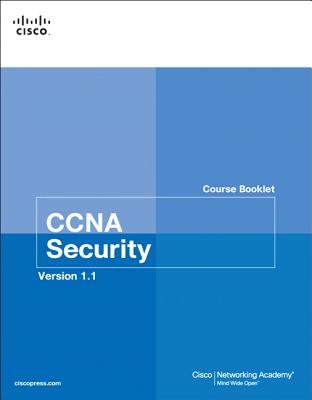 CCNA Security Course Booklet, Version 1.1 - Cisco Networking Academy