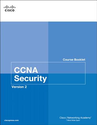 CCNA Security Course Booklet Version 2 - Cisco Networking Academy