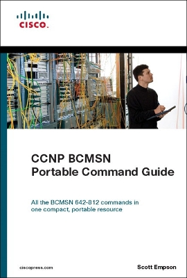 CCNP BCMSN Portable Command Guide - Empson, Scott