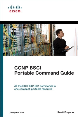 CCNP BSCI Portable Command Guide - Empson, Scott