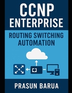 CCNP Enterprise Routing Switching Automation