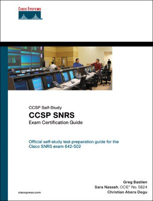 CCSP SNRS Exam Certification Guide - Bastien, Greg, and Nasseh, Sarah, and Degu, Christian Abera