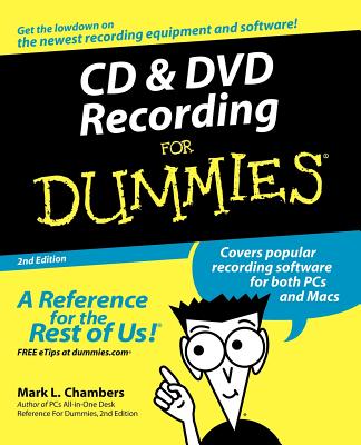 CD and DVD Recording for Dummies - Chambers, Mark L