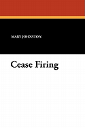 Cease Firing