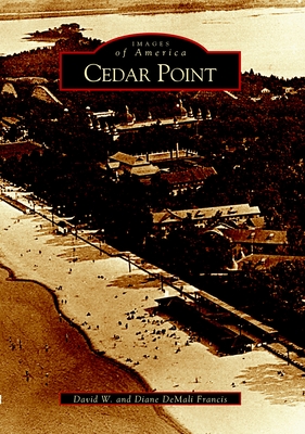 Cedar Point - Francis David W, and Francis, Diane Demali