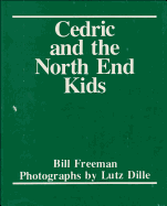 Cedric and the North End Kids