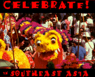 Celebrate! in Southeast Asia