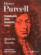 Celebrate This Festival: Vocal Score