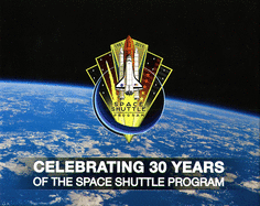 Celebrating 30 Years of the Space Shuttle Program