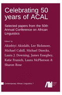Celebrating 50 years of ACAL