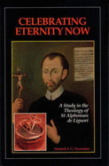 Celebrating Eternity Now - Swanston, Hamish
