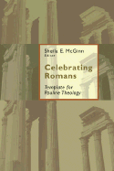 Celebrating Romans: Template for Pauline Theology