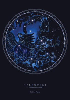 Celestial: A Colorable Zodiac Journal - Blue Star Press (Producer)