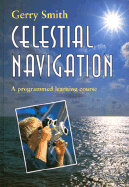 Celestial Navigation - Smith, Gerry