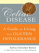 Celiac Disease: A Guide to Living with Gluten Intolerance