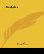 Celibates