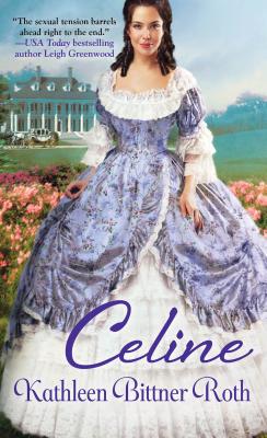 Celine - Roth, Kathleen Bittner
