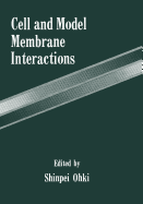 Cell and Model Membrane Interactions