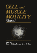 Cell and Muscle Motility