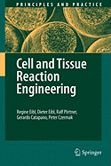 Cell and Tissue Reaction Engineering