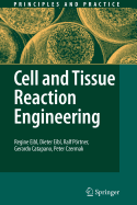 Cell and Tissue Reaction Engineering