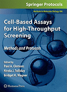 Cell-Based Assays for High-Throughput Screening: Methods and Protocols