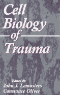 Cell Biology of Trauma