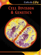 Cell Division & Genetics