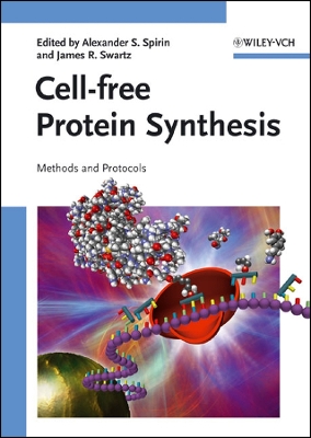 Cell-Free Protein Synthesis: Methods and Protocols - Spirin, Alexander S (Editor), and Swartz, James R (Editor)
