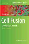 Cell Fusion: Overviews and Methods