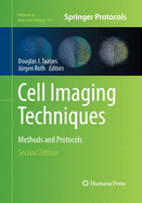 Cell Imaging Techniques: Methods and Protocols